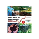 Cómo hacer un buen compost