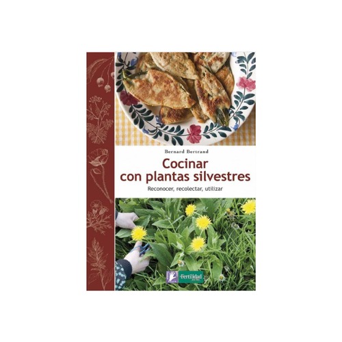 Cocinar con plantas silvestres