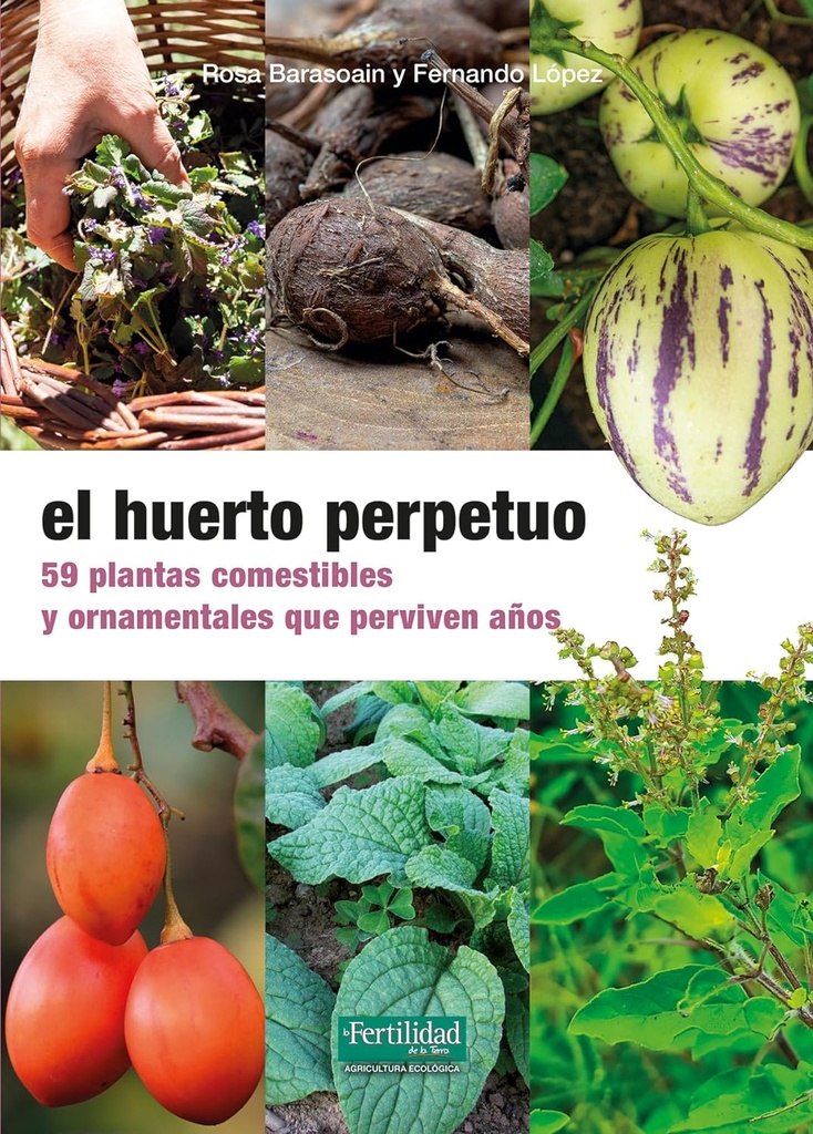 El huerto perpetuo