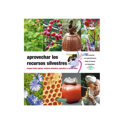 [APROVECHARLOSRE-357] Aprovechar los recursos silvestres