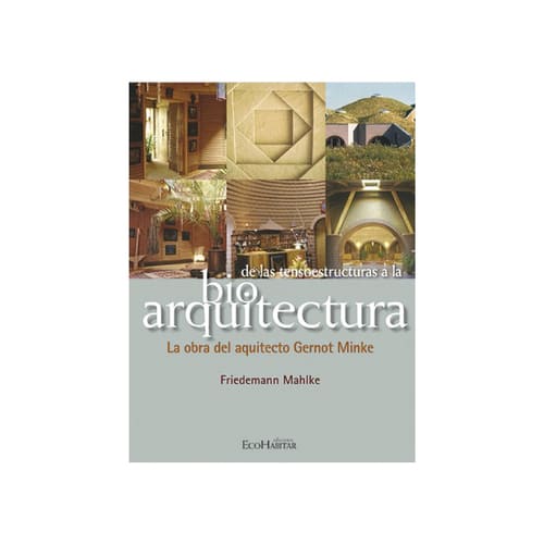 [DELASTENSOESTRU-424] De las tensoestructuras a la bioarquitectura