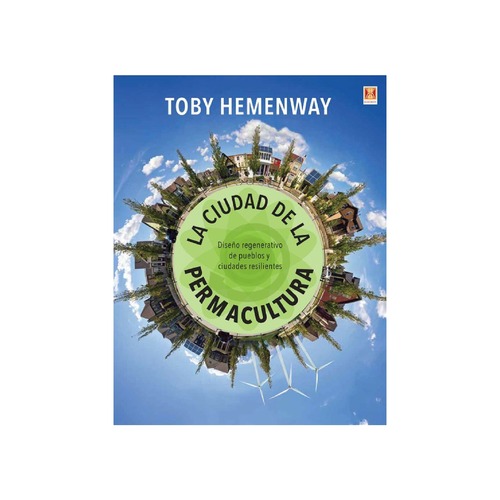 [LACIUDADDELAPER-295] La ciudad de la permacultura