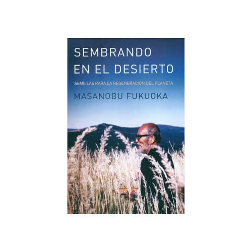[SEMBRANDOENELDE-391] Sembrando en el desierto