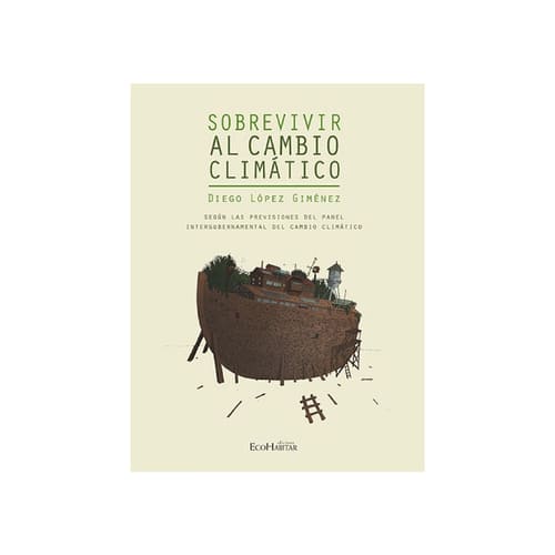 [SOBREVIVIRALCAM-407] Sobrevivir al cambio climático