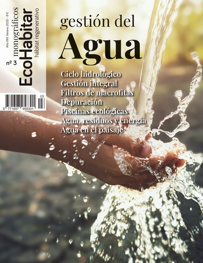 EcoHabitar Monográfico nº 3. Gestión del Agua 