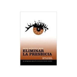 Curso práctico para eliminar la presbicia