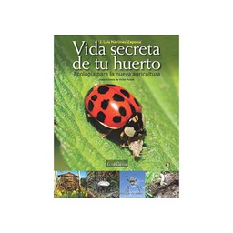 Vida secreta de tu huerto