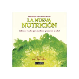 La nueva nutrición