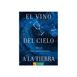 El vino del cielo a la tierra