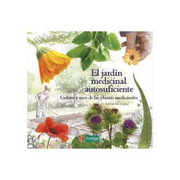 El jardín medicinal autosuficiente