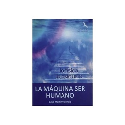 La máquina ser humano